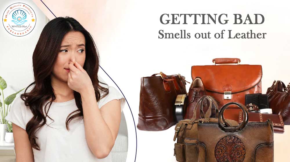 Getting Bad Smells out of Leather