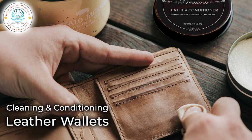 cleaning and conditioning a leather wallet